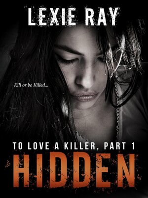 cover image of Hidden